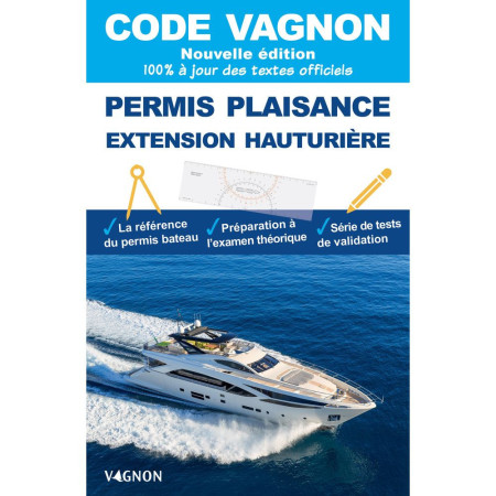 VAGNON Code Permis Plaisance, extension hauturière