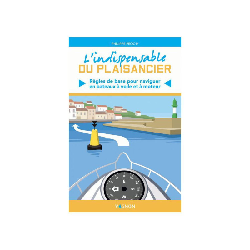 VAGNON L'indispensable du plaisancier
