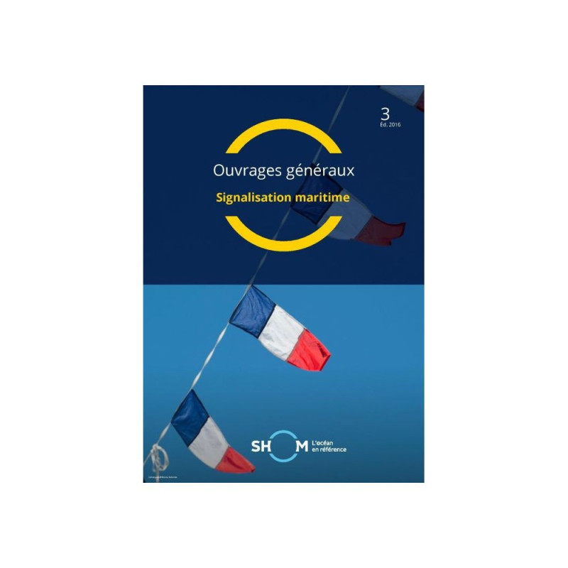 SHOM Signalisation Maritime Edition 2016